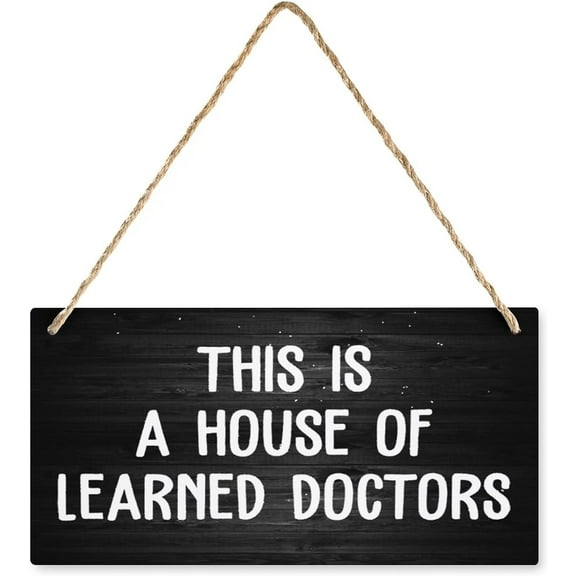 6x12 Inch Hanging Wood Sign This Is A House Of Learned Doctors Funny Office Decor Wall Decoration Rustic Wood Sign Hanging Vintage Home Decor Wooden Farmhouse Wall Decor For Living Room Decor