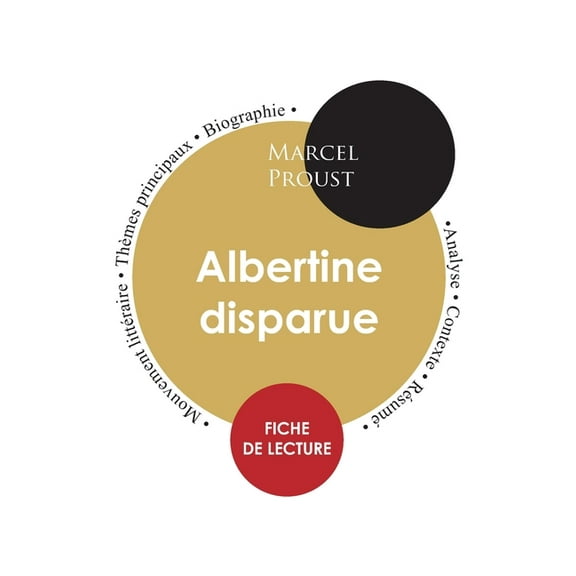Fiche de lecture Albertine disparue (Ãtude intégrale), (Paperback)