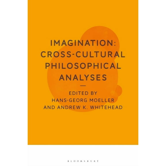 Imagination: Cross-Cultural Philosophical Analyses, (Paperback)