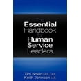 thumbnail image 1 of Pre-Owned The Essential Handbook for Human Service Leaders (Paperback) 1457501384 9781457501388, 1 of 1