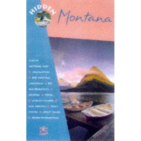 Pre-Owned Hidden Montana (2nd ed), 9781569751763, 1569751765, Paperback, 2nd edition