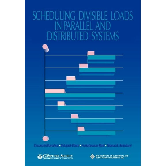 Systems: Scheduling Divisible Loads Parall Distrb (Paperback)