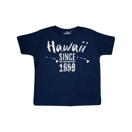 

Inktastic Hawaii Since 1959 Gift Toddler Boy or Toddler Girl T-Shirt