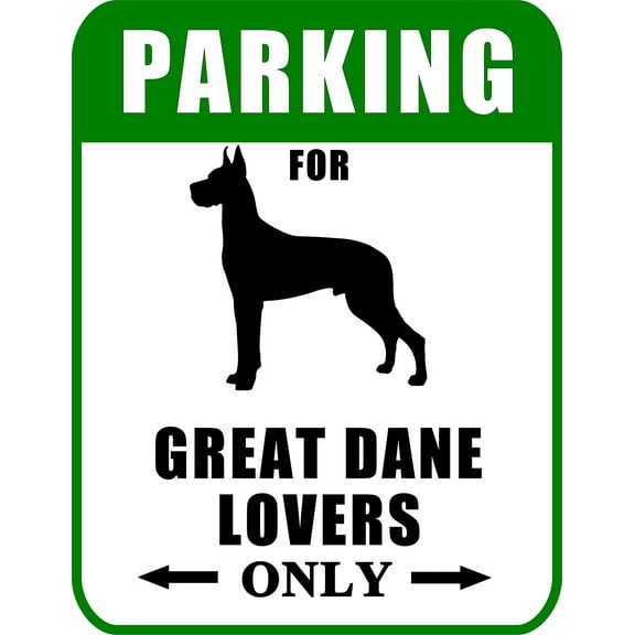 PCSCP Parking for Great Dane Lovers Only 9" W x 11.5" H Laminated Dog Sign