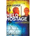 thumbnail image 2 of Held Hostage: A Serial Bank Robber's Road to Redemption, 2 of 2