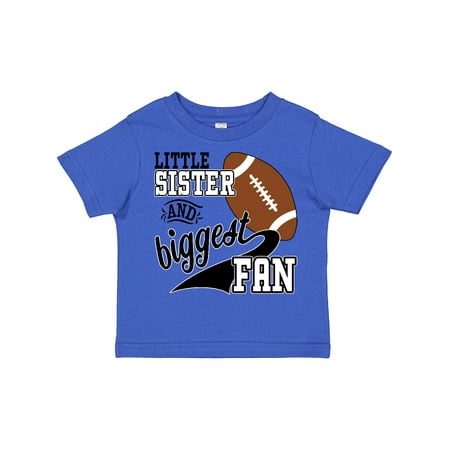 

Inktastic Little Sister and Biggest Fan- Football Player Gift Toddler Toddler Girl T-Shirt