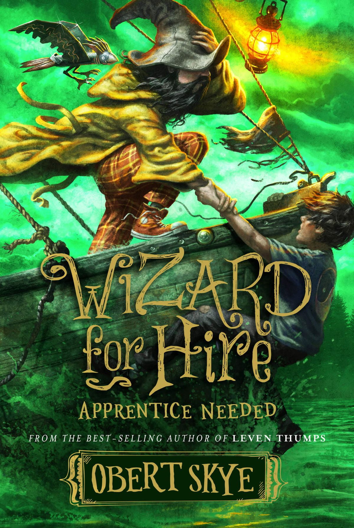 Wizard for Hire, Book 2 Apprentice Needed eBook