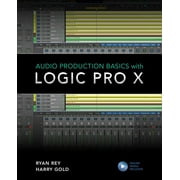 Audio Production Basics with Logic Pro X (Paperback)