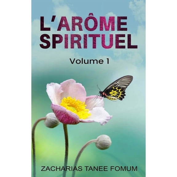 Hors-Série: L'Arôme Spirituel (volume 1) (Paperback)