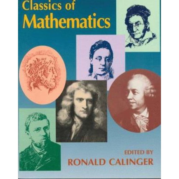 Pre-Owned Classics of Mathematics (Paperback) 002318342X 9780023183423