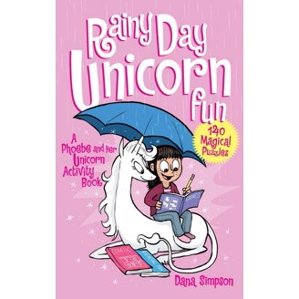 Phoebe and Her Unicorn Phoebe and Her Unicorn: Volume 1, Book 1