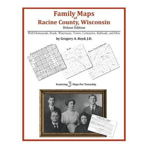 Family Maps of Racine County, Wisconsin (Paperback)