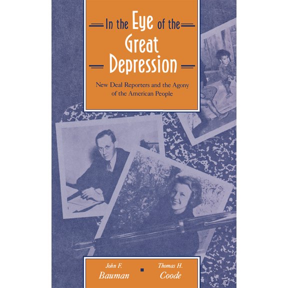 In the Eye of the Great Depression, (Paperback)