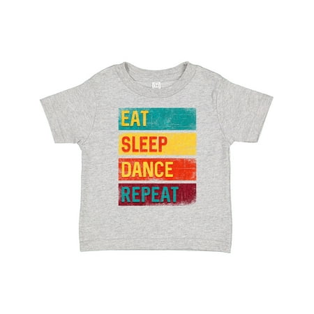 

Inktastic Dancing Eat Sleep Dance Repeat Gift Toddler Boy or Toddler Girl T-Shirt