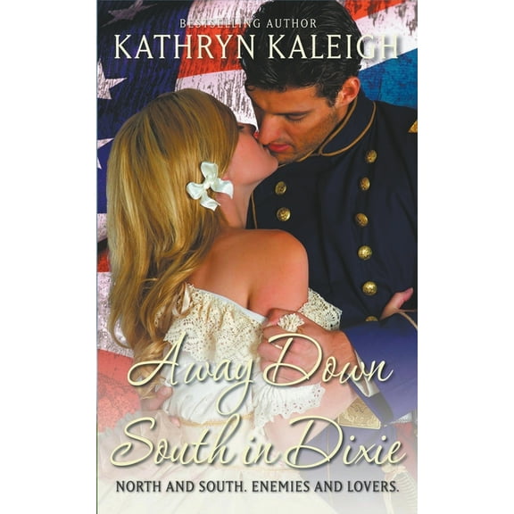Southern Belle Civil War Away Down South In Dixie, Book 8, (Paperback)
