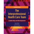 thumbnail image 1 of Pre-Owned The Interprofessional Health Care Team: Leadership and Development: Leadership and Development (Paperback) 1284112004 9781284112009, 1 of 1
