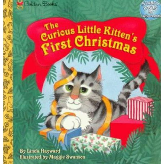 Pre-Owned Curious Little Kitten's First Christmas (Little Sturdy Page) (Unknown) 0307105296 9780307105295