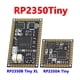 thumbnail image 2 of RP2350A-Tiny Microcontroller Development Board Based on RP2350 Dual-Core Dual-Architecture Chip, 2 of 5