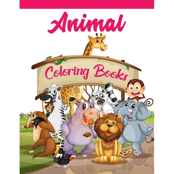 Animal Coloring Books An Animal Coloring Book With Fun Easy Adorable Animals Farm Scenery Relaxation And Baby Animals Coloring Pages For Kids Paperback Walmart Com Walmart Com
