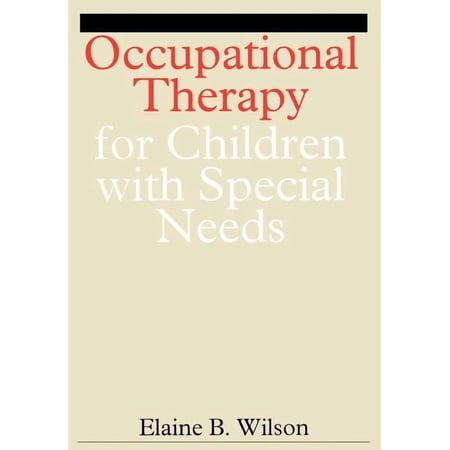 Occupational Therapy for Children with Special Needs, (Paperback)