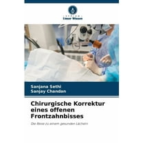 Chirurgische Korrektur eines offenen Frontzahnbisses, (Paperback)