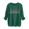 thumbnail image 5 of Harpily 50% Off Clear! Sweater for WomenWomen's Probably Hungry Likely Deepy Cold Printed Hoodless Hoodie Green S, 5 of 5