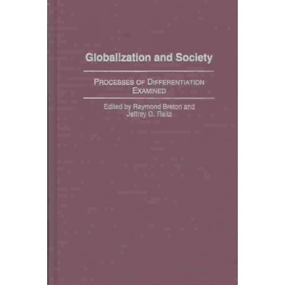 Globalization and Society: Processes of Differentiation Examined
