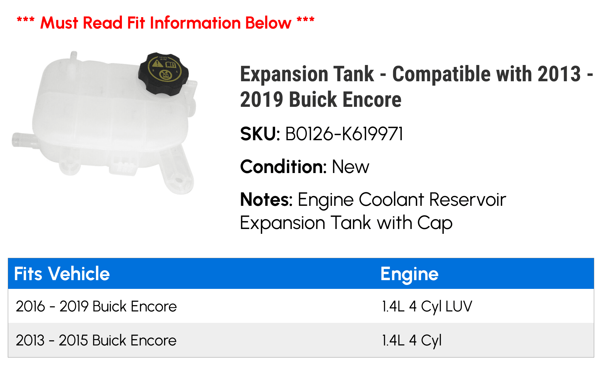 Expansion Tank - Compatible with 2013 - 2019 Buick Encore - Replacement