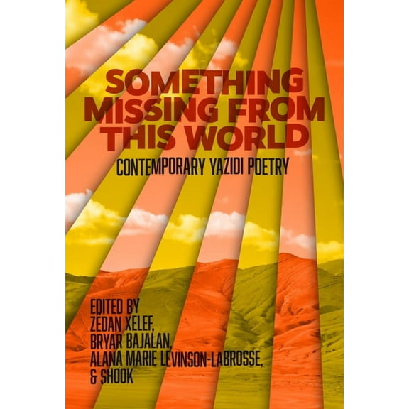 Something Missing from This World, (Paperback)
