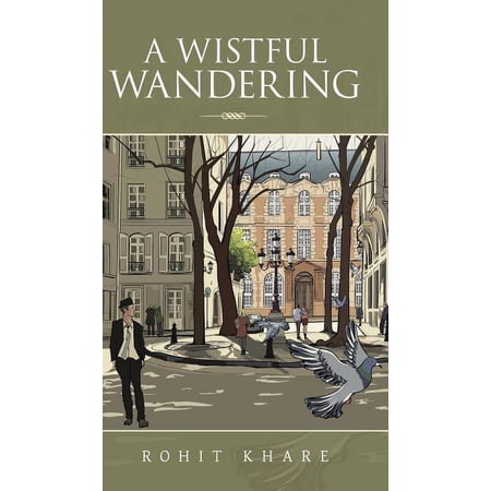 A Wistful Wandering (Hardcover)