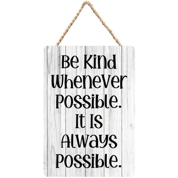 Zomyto Be Kind Whenever Possible. It Is Always Possible. Wood Decor Sign 12X6 Inch
