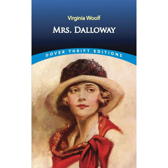 Dover Thrift Editions: Classic Novels Mrs. Dalloway, (Paperback)