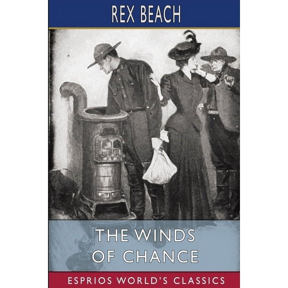 The Winds of Chance (Esprios Classics), (Paperback)