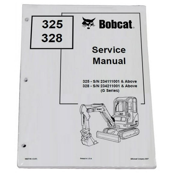 Bobcat 325, 328 Compact Excavator Workshop Repair  Service Manual - Part Number # 6902745