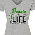 thumbnail image 4 of Inktastic Donate Life-Be an Organ Donor Women's V-Neck T-Shirt, 4 of 5