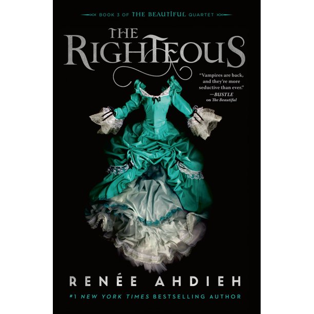 The Righteous Renée Ahdieh