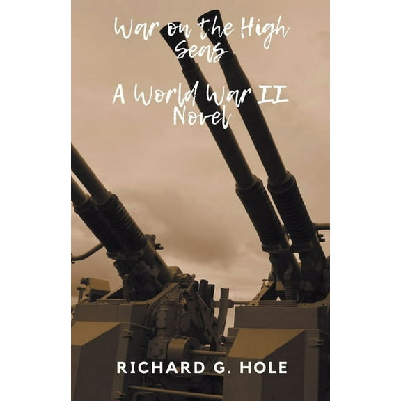 World War II War on the High Seas, Book 3, (Paperback)