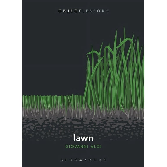 Object Lessons Lawn, (Paperback)