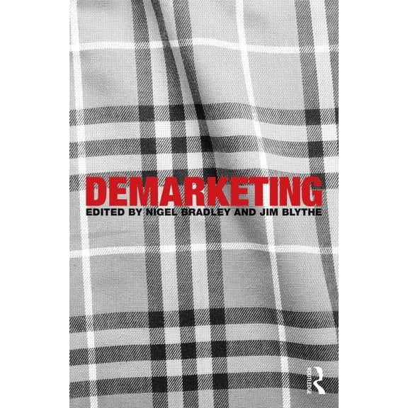Demarketing, (Paperback)
