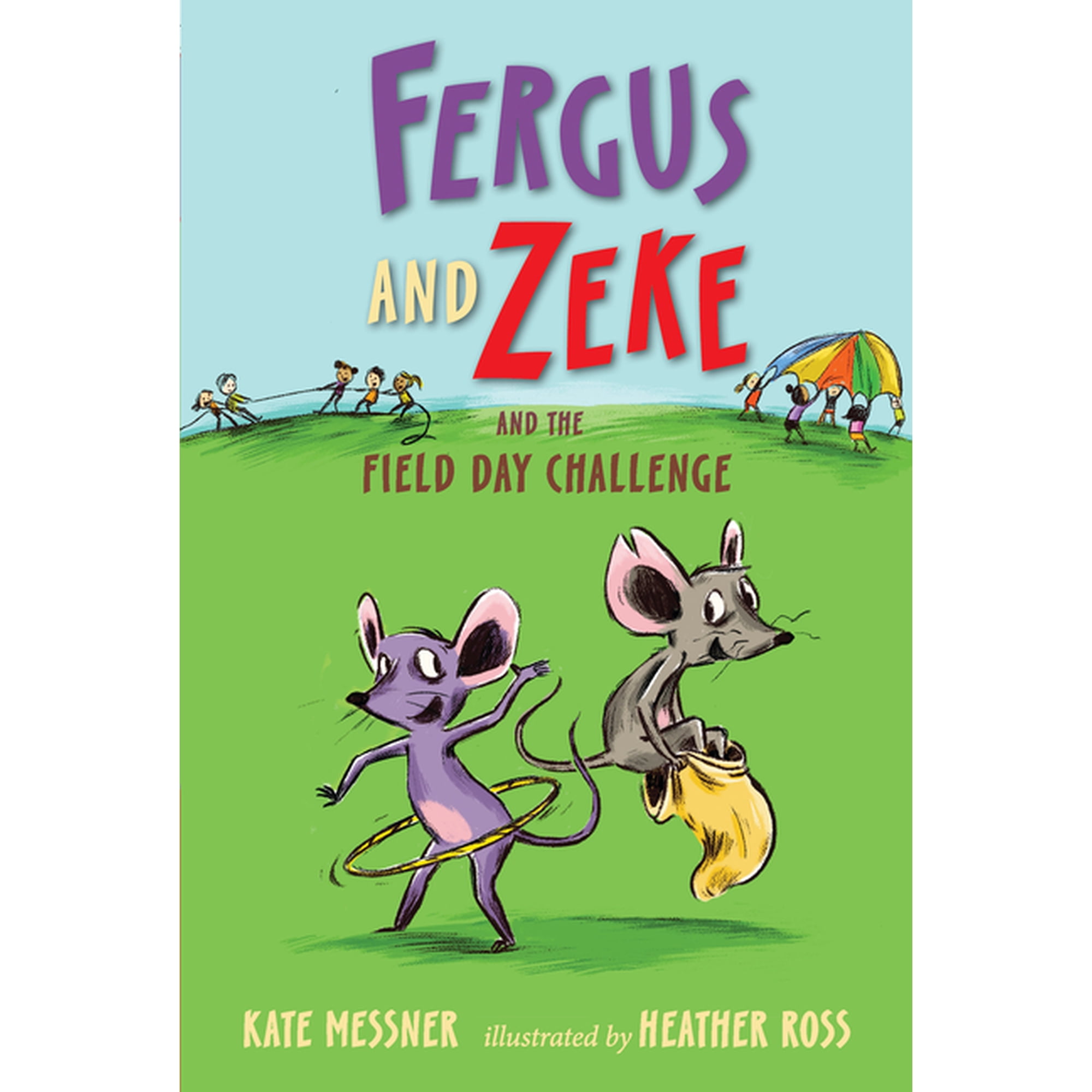 Fergus and Zeke Fergus and Zeke and the Field Day Challenge (Hardcover)