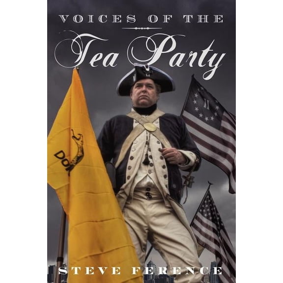 Voices of the Tea Party, (Paperback)