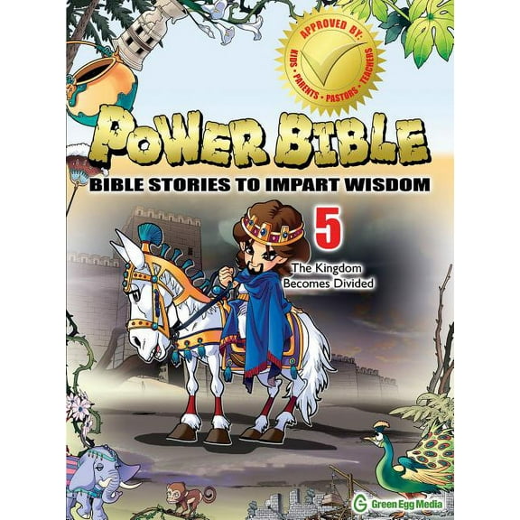 Power Bible: Bible Stories to Impart Wis The Kingdom Becomes Divided, Book 05, (Paperback)