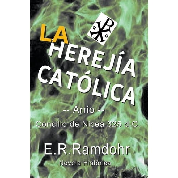 La HerejÃÂa Católica, (Paperback)