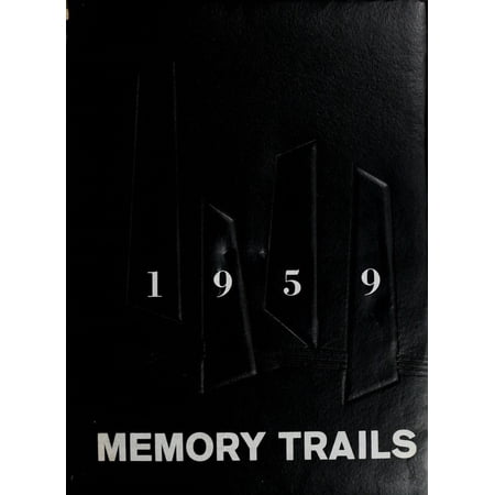 (Custom Reprint) Yearbook: 1959 La Sierra College Prep School - Memory Trails Yearbook (Arlington, CA)