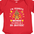 thumbnail image 4 of Inktastic Thanksgiving I'm Thankful Because I'm Gonna Be a Big Brother Boys or Girls Long Sleeve Baby Bodysuit, 4 of 5