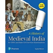 A History of Medieval India for UPSC and State Civil Services Examinations - Pearson