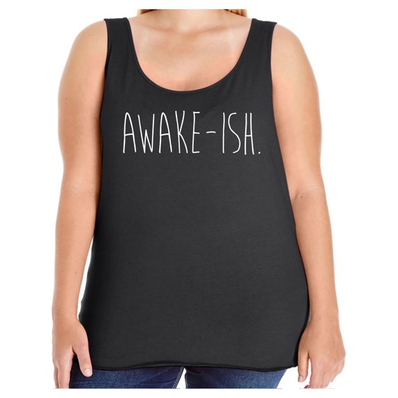 Awake-ish Womens Tank Top