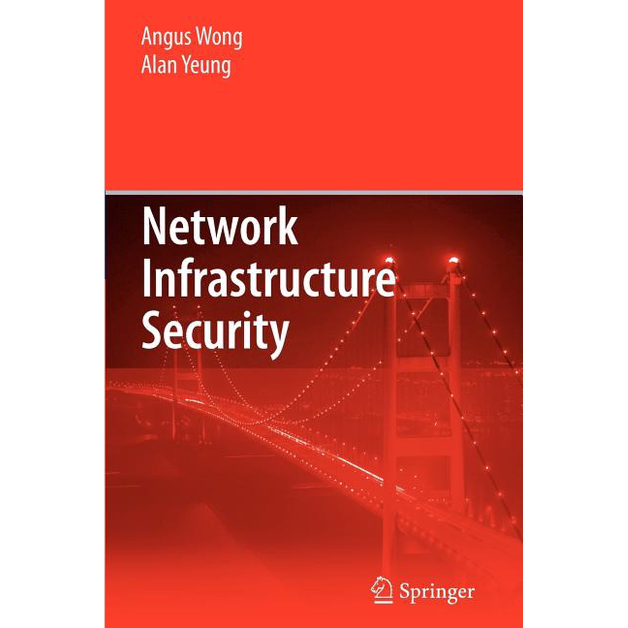 Network Infrastructure Security (Paperback)