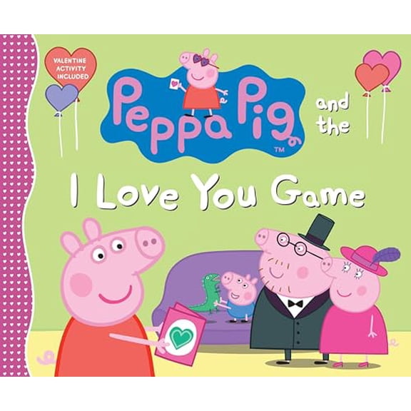Pre-Owned Peppa Pig and the I Love You Game: (A Delightful Valentine's Day Tale Celebrating Love, Family, and Friendship - Perfect for Toddlers, Preschoolers, and Kids Ages 2-5)