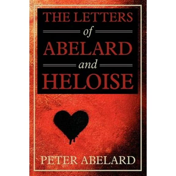 The Letters of Abelard and Heloise (Paperback)